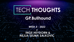 Tech Thoughts – Week 5 2022