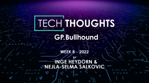 Tech Thoughts – Week 8 2022